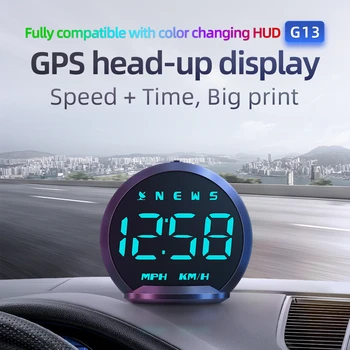 ​GPS G13, головной дисплей для всех автомобилей, цифровой спидометр, HUD, Подключи и играй, большой шрифт, аксессуары для автоэлектроники, скорость