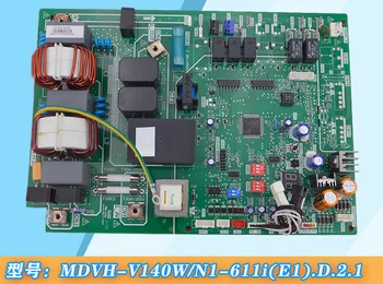 Основная плата наружного блока MDVH-V140W/N1-611i (E1).Компьютерная плата D.2.1 Подходит для красивого центрального кондиционирования воздуха.