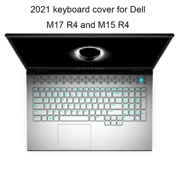 Новые чехлы для клавиатур M15 для Dell Alienware M17 R4 17,3 и M15 R4 15,6 2021 ТПУ прозрачные игровые клавиатуры ноутбуков защитная крышка