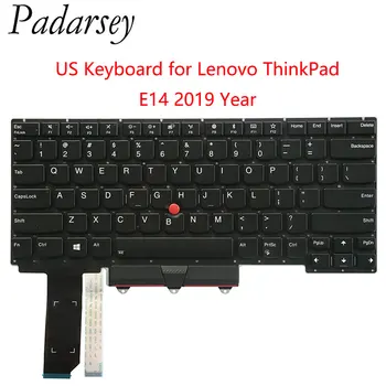 Сменная клавиатура Padarsey для ноутбука Lenovo ThinkPad E14 2019 года, Подсветка ноутбука Без рамки