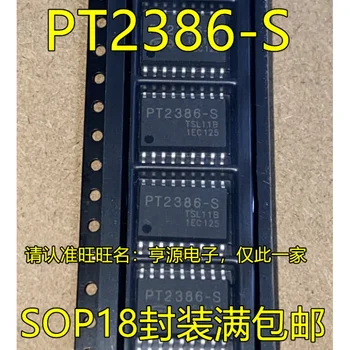 1-10 шт. Оригинальный чипсет PT2386-S SOP18 IC
